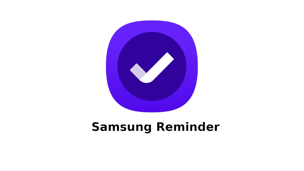 Обновление Samsung Reminder: исправления и улучшения
